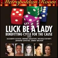 Brenda Braxton, Debra Walton and More Set for LUCK BE A LADY at the Met Room, 11/3 Video