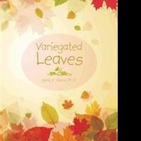 Saroj K. Vohra Releases VARIEGATED LEAVES