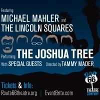 Route 66's Concert Series Presents THE JOSHUA TREE by U2, 6/15 Video