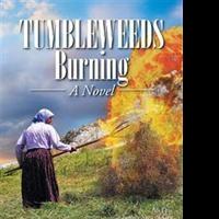 TUMBLEWEEDS BURNING Shares Five-Generations of Immigrant Family