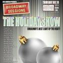 Broadway Sessions Hosts Annual All-Star Holiday Concert, 12/20 Video