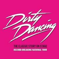 Tickets to DIRTY DANCING Tour at National Theatre On Sale 6/13 Video