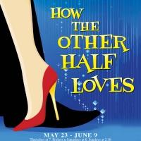 Hampton Theatre to Present HOW THE OTHER HALF LOVES, 5/23-6/9 Video