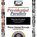 New Book, PRESIDENTIAL PARALLELS, Reveals Extraordinary Presidential Coincidences Video