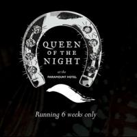 QUEEN OF THE NIGHT Extends Through 2/23 at Diamond Horseshoe Video