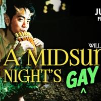 A MIDSUMMER NIGHT'S GAY DREAM Comes to the Studio, Now thru 8/24 Video