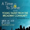 Ethan Haberfield and More Set for A TIME TO SHINE Kidz/Teen Cabaret at Broadway Comed Video