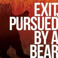 Circle Theatre to Present Lauren Gunderson's EXIT, PURSUED BY A BEAR, Begin. 8/15 Video