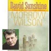 David Sunshine: Morrow Wilson's New Novel Exposes The Real “Mad Men” of TV Video