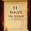 11 Days in May: The Conversation That Will Change Your Life Earns Publishing Innovati Video