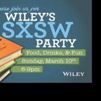 Join Wiley Authors at SXSW 2013 Today