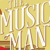 Pioneer Theatre to Stage THE MUSIC MAN This May Video