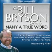 Bill Bryson to Tour Australia in 2014 with 'MANY A TRUE WORD' Video