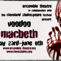 Ensemble Theatre and Cleveland Shakespeare Team for VOODOO MACBETH, Now thru 6/8 Video