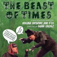 THE BEAST OF TIMES Encore Set for Renberg Theatre, 1/31-2/2 Video