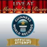 The Metropolitan Room to Attempt 60-Hour Variety Show for Guinness World Record…