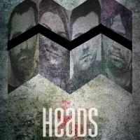 The REP Presents EM Lewis' HEADS, Now thru 2/16