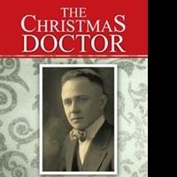 New Memoir THE CHRISTMAS DOCTOR is Released
