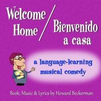 Patchogue Theatre to Premiere WELCOME HOME/BIENVENIDO A CASA, 9/17