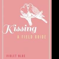 KISSING: A FIELD GUIDE Offers Kissing Tips for Valentine's Day Video