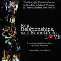 SEX, RELATIONSHIPS, AND SOMETIMES...LOVE to Begin Performances 1/30 at Snapple Theate Video