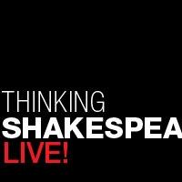 The Old Globe Invites You to THINKING SHAKESPEARE LIVE Today Video