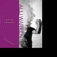 Alli Warren Releases HERE COME THE WARM JETS Video