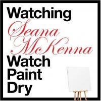 LACTORS' Studio Presents WATCHING SEANA McKENNA WATCH PAINT DRY, 6/4-7/13 Video