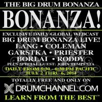 BIG DRUM BONANZA Live Webcasts to Feature Thomas Lang, Chris Coleman, and More, Begin Video