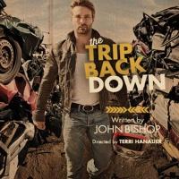 THE TRIP BACK DOWN to Open 2/21 at Whitefire Theatre