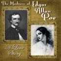  THE MADNESS OF EDGAR ALLAN POE: A LOVE STORY Returns to First Folio Theatre, Beginni Video