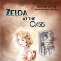 ZELDA AT THE OASIS to Close at St Luke's Theatre on 2/15 Video