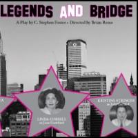 Fearless Productions Presents LEGENDS AND BRIDGE at UCPAC, Now thru 12/7 Video