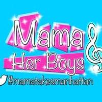 MAMA AND HER BOYS' Return NYC Engagement Will Now Begin 2/11; Sean Maddox Departs Video