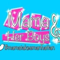 MAMA AND HER BOYS' Return NYC Engagement Will Now Begin 2/11; Sean Maddox Departs