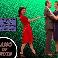 BWW Preview:  LASSO OF TRUTH Comes to the Unicorn Theatre in Kansas City Video
