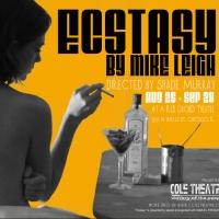 Cast Announced for Cole Theatre's Inaugural Production, ECSTASY, Running 8/28-9/28 Video