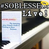 Lesli Margherita, Keala Settle, Adam Kaplan & More Set for #SOBLESSED LIVE! at 54 Bel Video