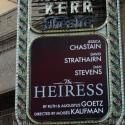 Up on the Marquee: THE HEIRESS!