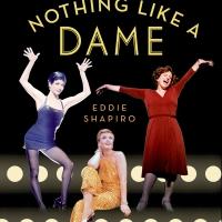 Laura Benanti, Judy Kaye, Donna Murphy & More Set for NOTHING LIKE A DAME Book…