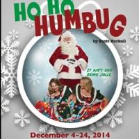 HO HO HUMBUG World Premiere to Open 12/5 at Stark Naked Theatre Video