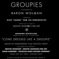 Kristin Johnson Fine Art Announces the Exhibition, Groupies, Photographs by Baron Wol Video