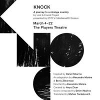 The Players Theatre to Present World Premiere of 'KNOCK,' Begin. 3/4 Video