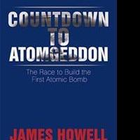 COUNTDOWN TO ATOMGEDDON by James Howell is Released Video