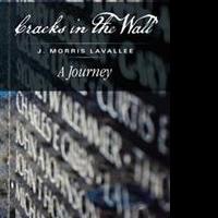 J. Morris Lavallee Releases CRACKS IN THE WALL Video