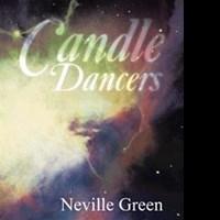 Neville Green's CANDLE DANCERS is Released Video