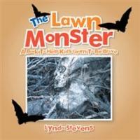 Lynda Stevens Releases THE LAWN MONSTER