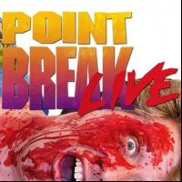 Jaime Keeling's POINT BREAK LIVE! to Play Brooklyn, Manhattan, 8/2 & 10 Video