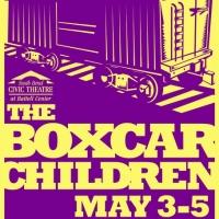 South Bend Civic Theatre Presents THE BOXCAR CHILDREN, 5/3-5