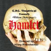 CRC Theatrical to Hold HAMLET Auditions Video